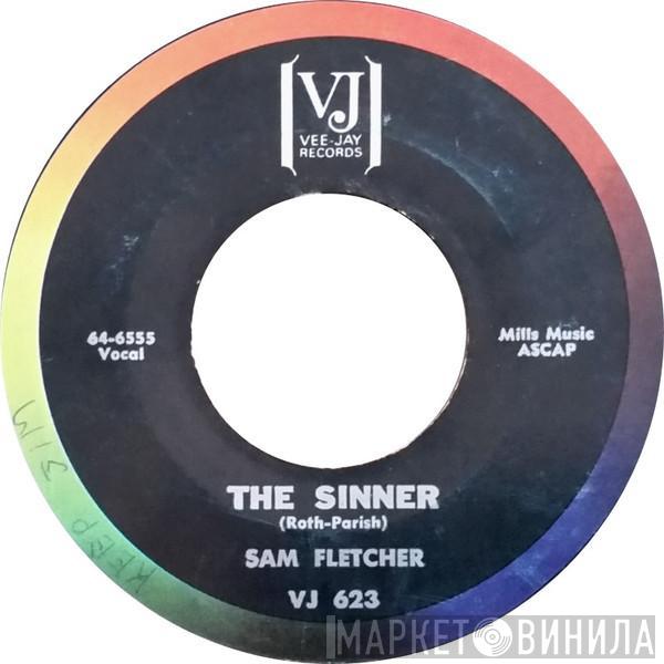 Sam Fletcher - The Sinner