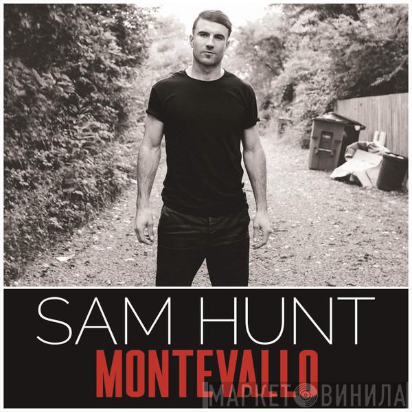 Sam Hunt  - Montevallo