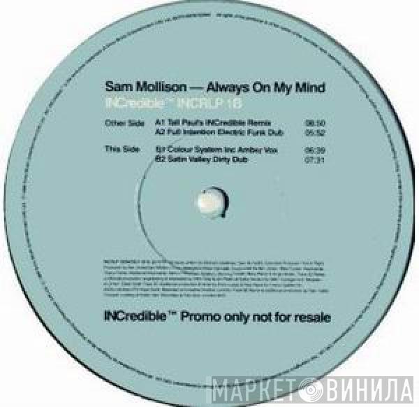 Sam Mollison - Always On My Mind