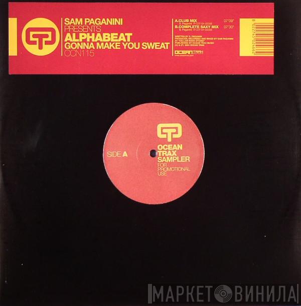 Sam Paganini, Alphabeat  - Gonna Make You Sweat