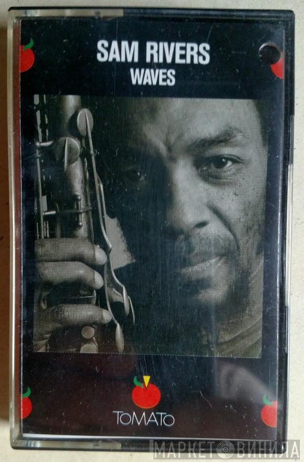 Sam Rivers - Waves