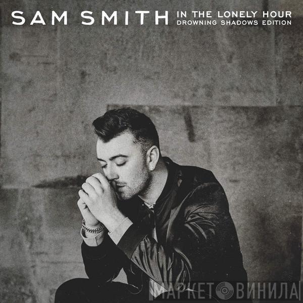  Sam Smith   - In The Lonely Hour (Drowning Shadows Edition)