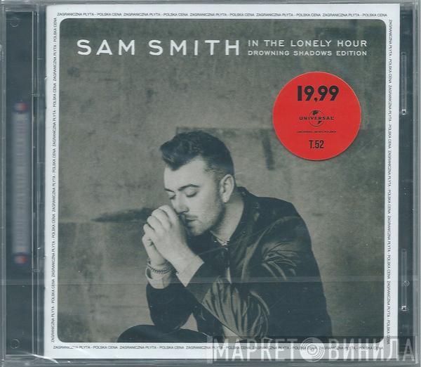 Sam Smith  - In The Lonely Hour: Drowning Shadows Edition