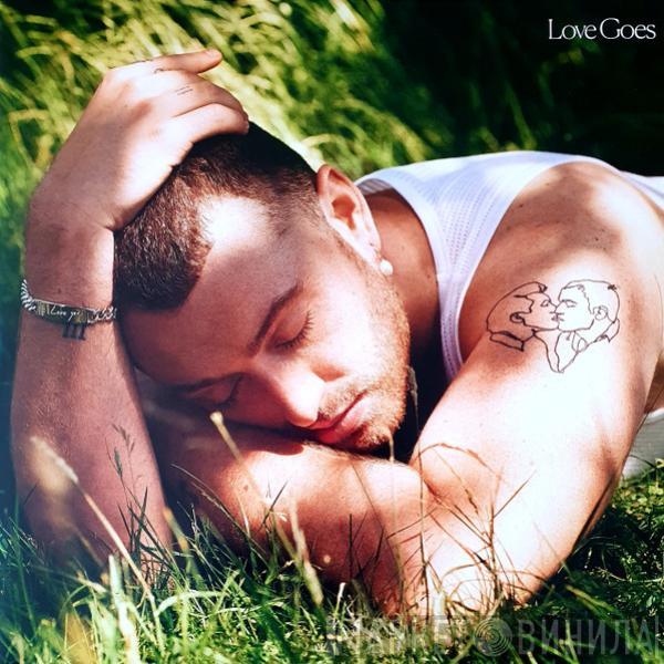 Sam Smith  - Love Goes