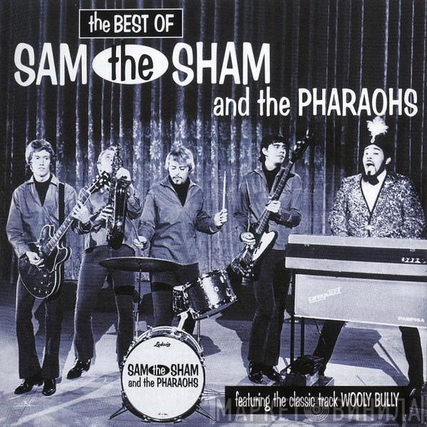 Sam The Sham & The Pharaohs - The Best Of