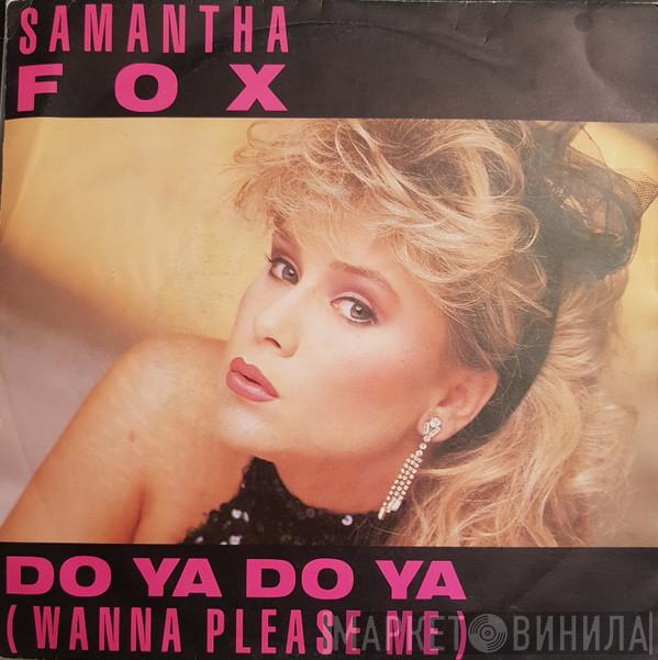  Samantha Fox  - Do Ya Do Ya (Wanna Please Me)