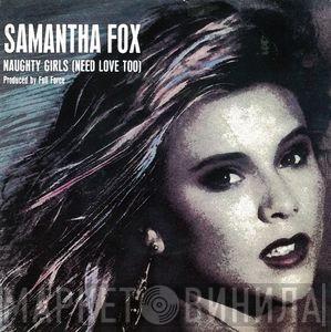  Samantha Fox  - Naughty Girls (Need Love Too)
