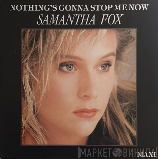  Samantha Fox  - Nothing's Gonna Stop Me Now