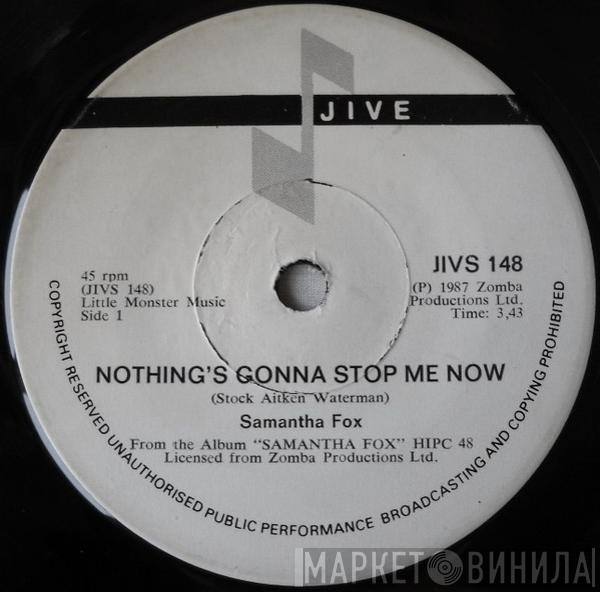  Samantha Fox  - Nothing's Gonna Stop Me Now