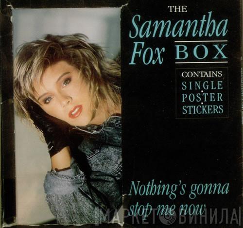  Samantha Fox  - Nothing's Gonna Stop Me Now