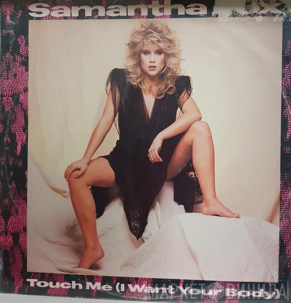 Samantha Fox - Touch Me (I Want Your Body)