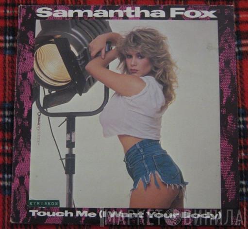  Samantha Fox  - Touch Me (I Want Your Body)