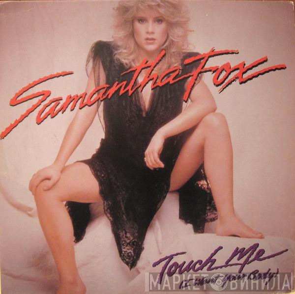  Samantha Fox  - Touch Me (I Want Your Body)