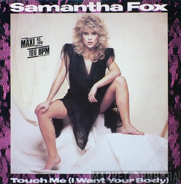Samantha Fox - Touch Me (I Want Your Body)