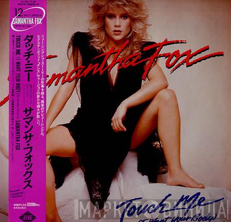  Samantha Fox  - Touch Me (I Want Your Body)