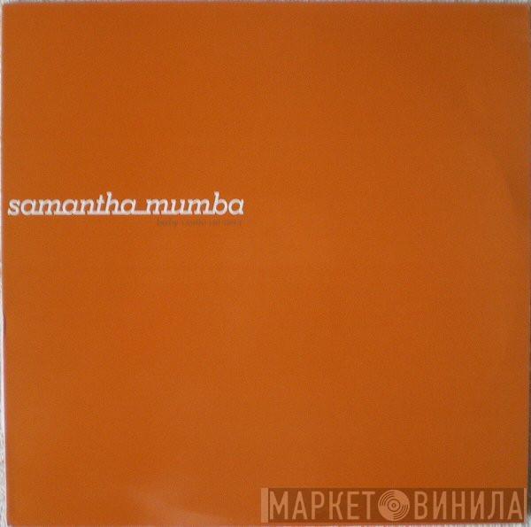 Samantha Mumba - Baby Come On Over