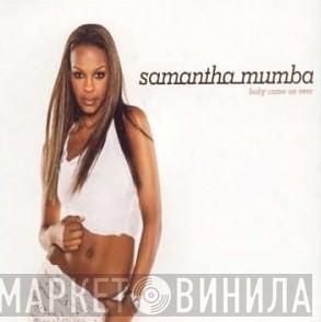  Samantha Mumba  - Baby Come On Over