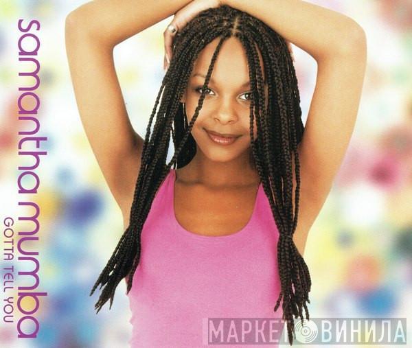  Samantha Mumba  - Gotta Tell You