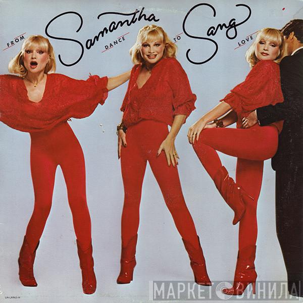 Samantha Sang - From Dance To Love