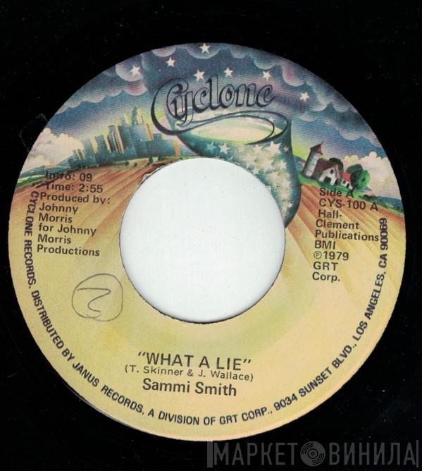 Sammi Smith - What A Lie / It's Not My Way