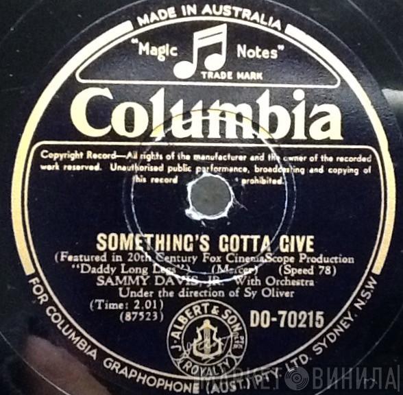  Sammy Davis Jr.  - Something's Gotta Give / Love Me Or Leave Me