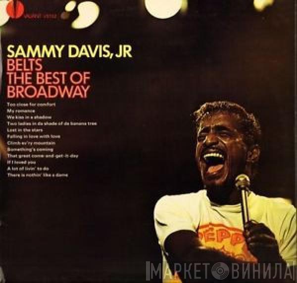 Sammy Davis Jr. - Sammy Davis Jr. Belts The Best Of Broadway