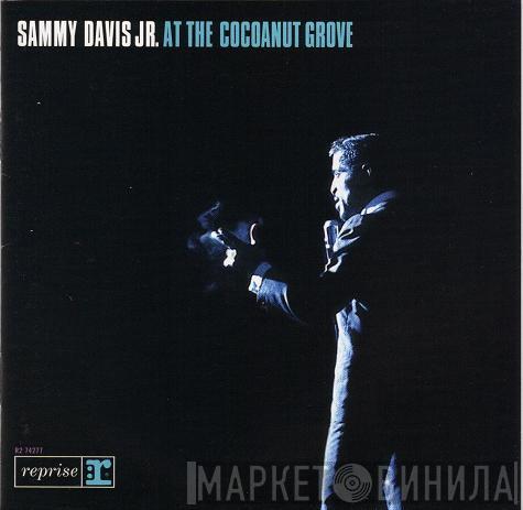  Sammy Davis Jr.  - At The Cocoanut Grove