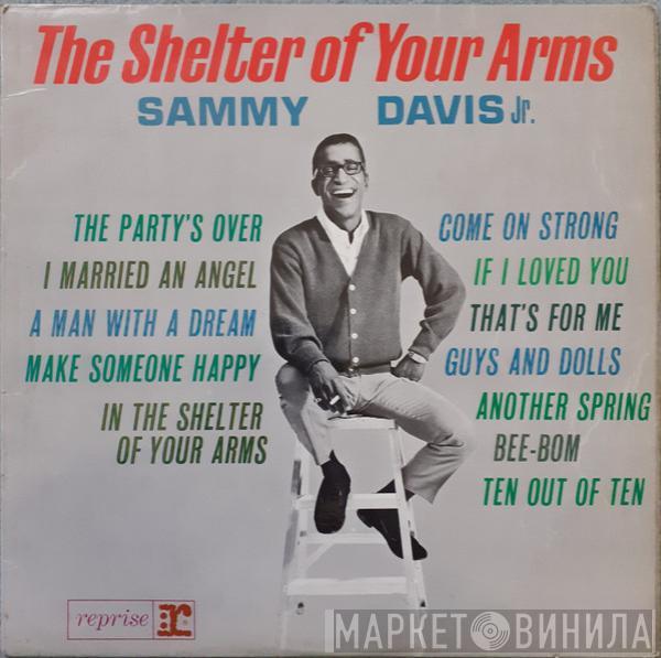 Sammy Davis Jr. - The Shelter Of Your Arms