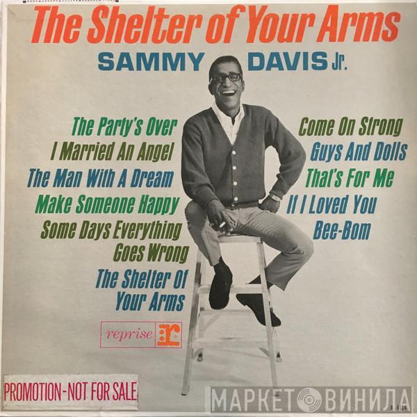 Sammy Davis Jr. - The Shelter Of Your Arms