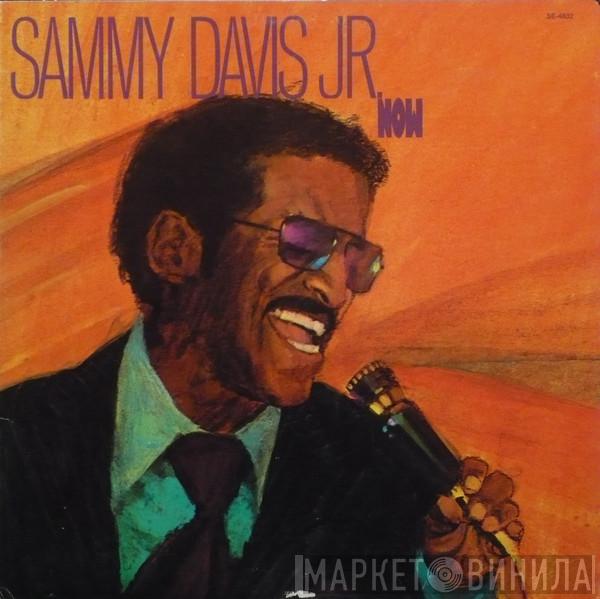  Sammy Davis Jr.  - Now