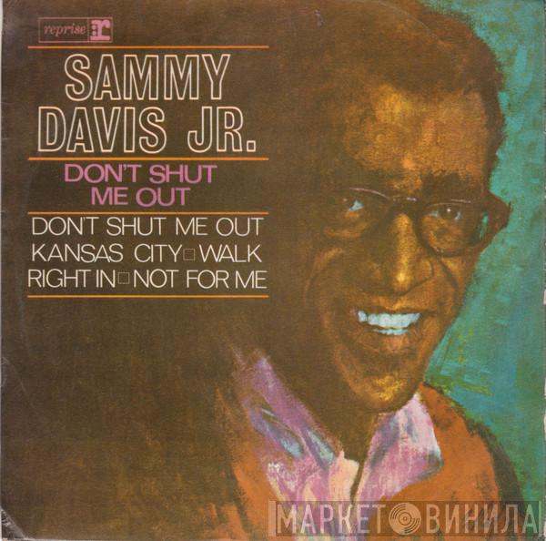 Sammy Davis Jr. - Don't Shut Me Out