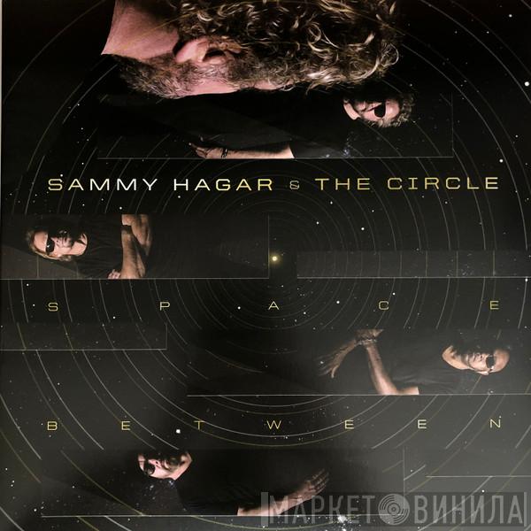 Sammy Hagar & The Circle - Space Between