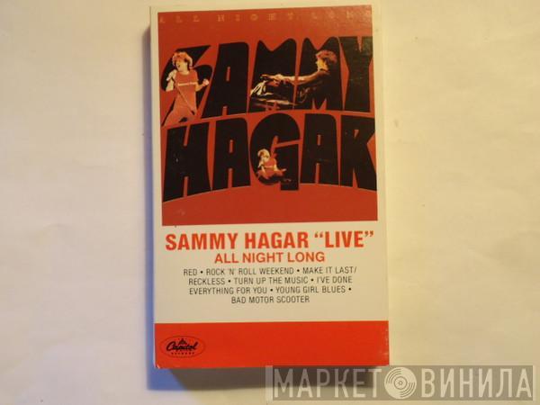  Sammy Hagar  - "Live" All Night Long