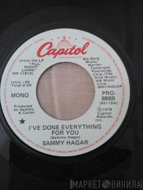  Sammy Hagar  - I've Done Everything For You