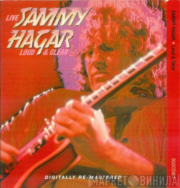 Sammy Hagar  - Loud And Clear