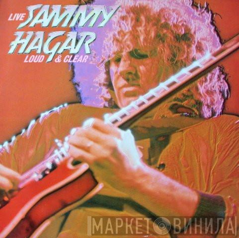 Sammy Hagar - Loud And Clear