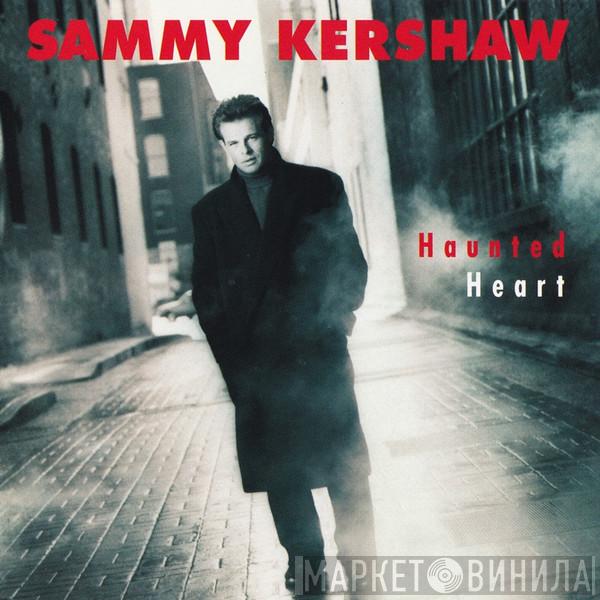 Sammy Kershaw - Haunted Heart