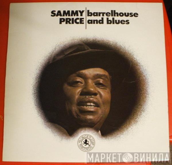  Sammy Price  - Barrelhouse And Blues