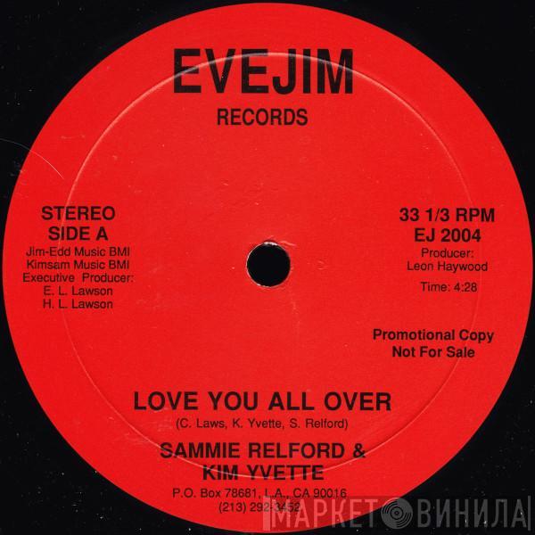 Sammy Relford, Kim Yvette - Love You All Over