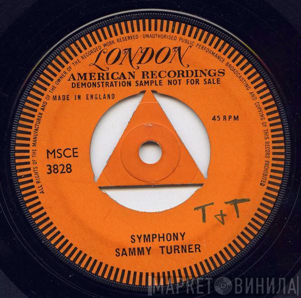  Sammy Turner  - Symphony