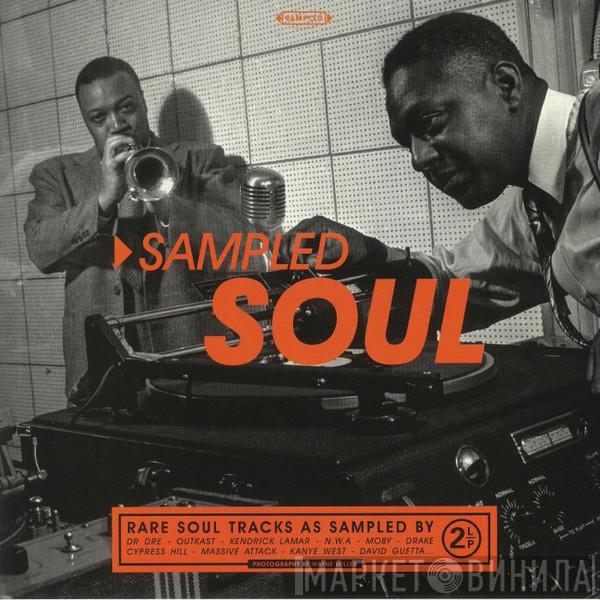  - Sampled Soul