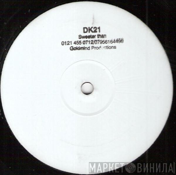 Sampson & Goliath, DK21 - Sweeter Than