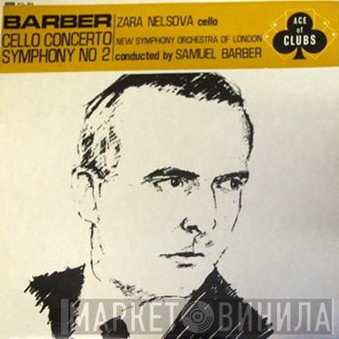 Samuel Barber, Zara Nelsova, The New Symphony Orchestra Of London - Cello Concerto / Symphony No 2