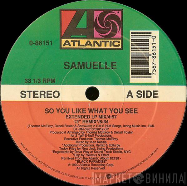 Samuelle Prater - So You Like What You See