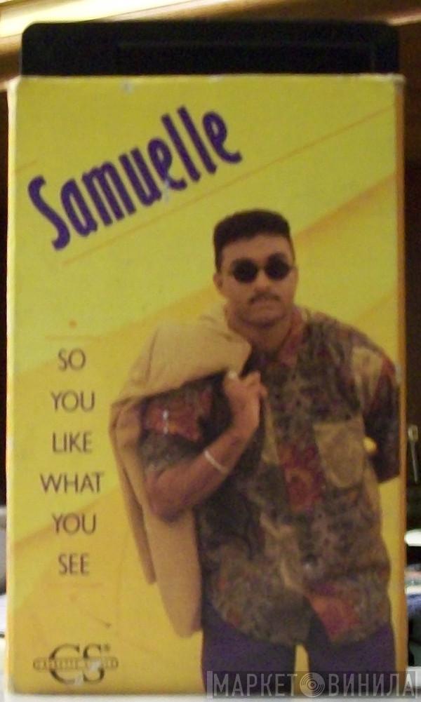  Samuelle Prater  - So You Like What You See