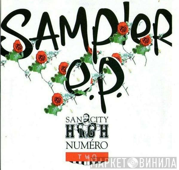  - San City High Sampler E.P.