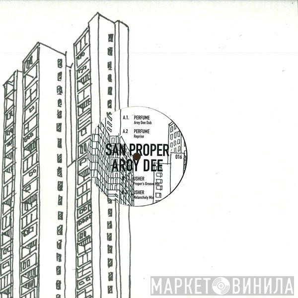 San Proper, Aroy Dee - Perfume