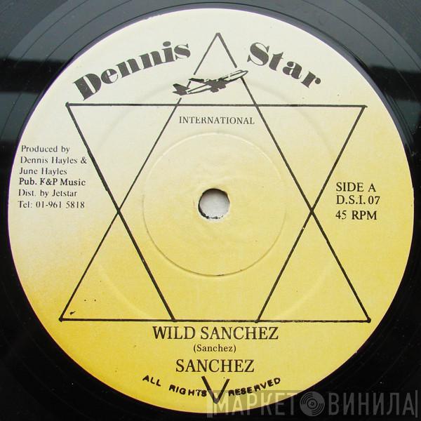 Sanchez, Krystal  - Wild Sanchez / One Woman