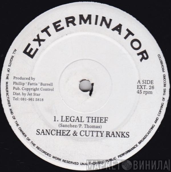 Sanchez, Cutty Ranks - Legal Thief