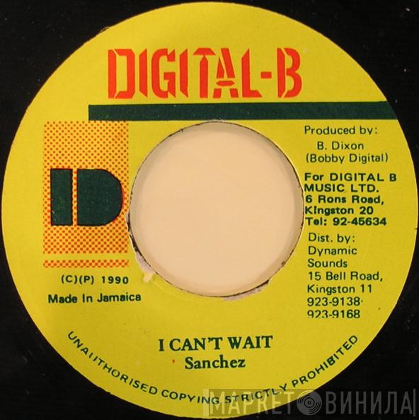  Sanchez  - I Can't Wait